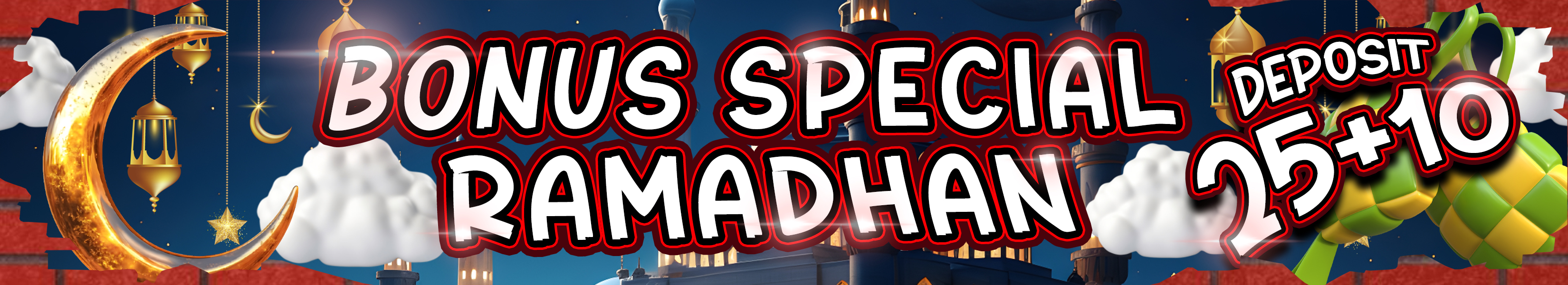 BONUS SPECIAL RAMADHAN